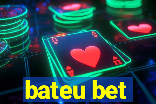 bateu bet